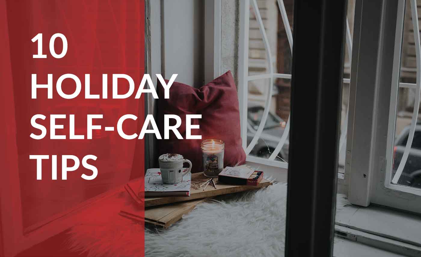 10 holiday self care tips for business owners