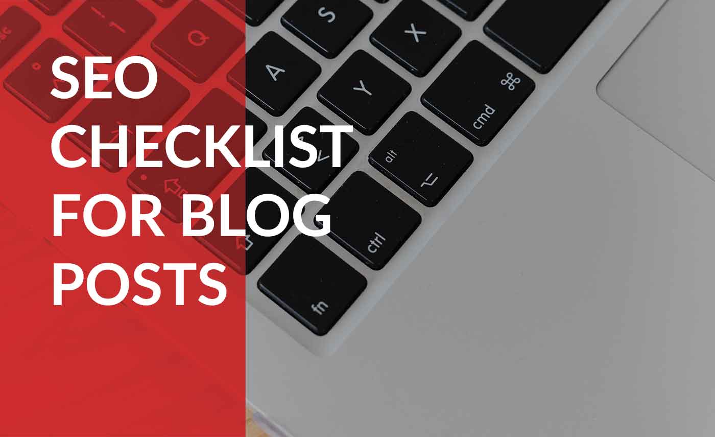 the complete seo checklist for blog posts