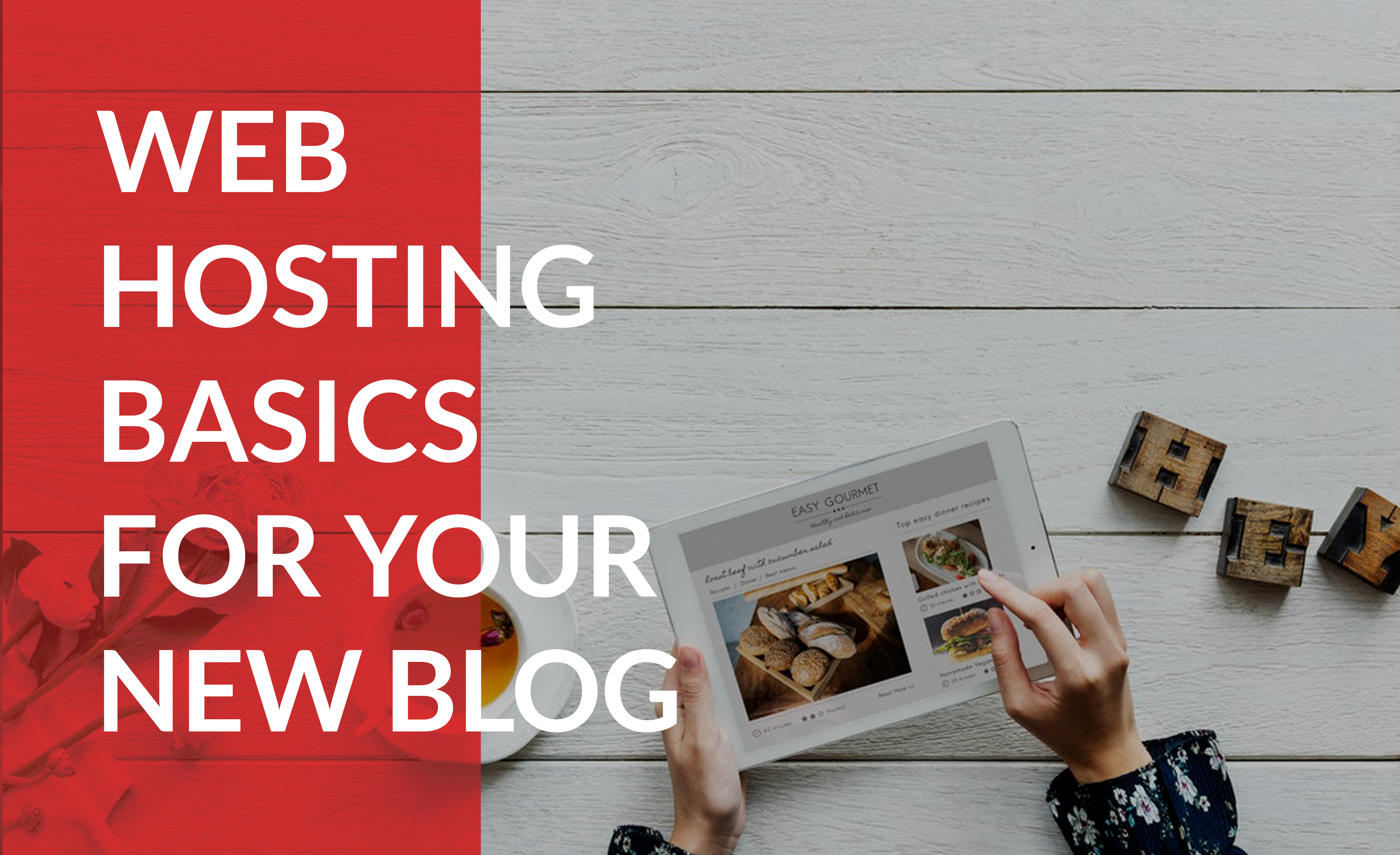 Understand basic web hosting for your blog.
