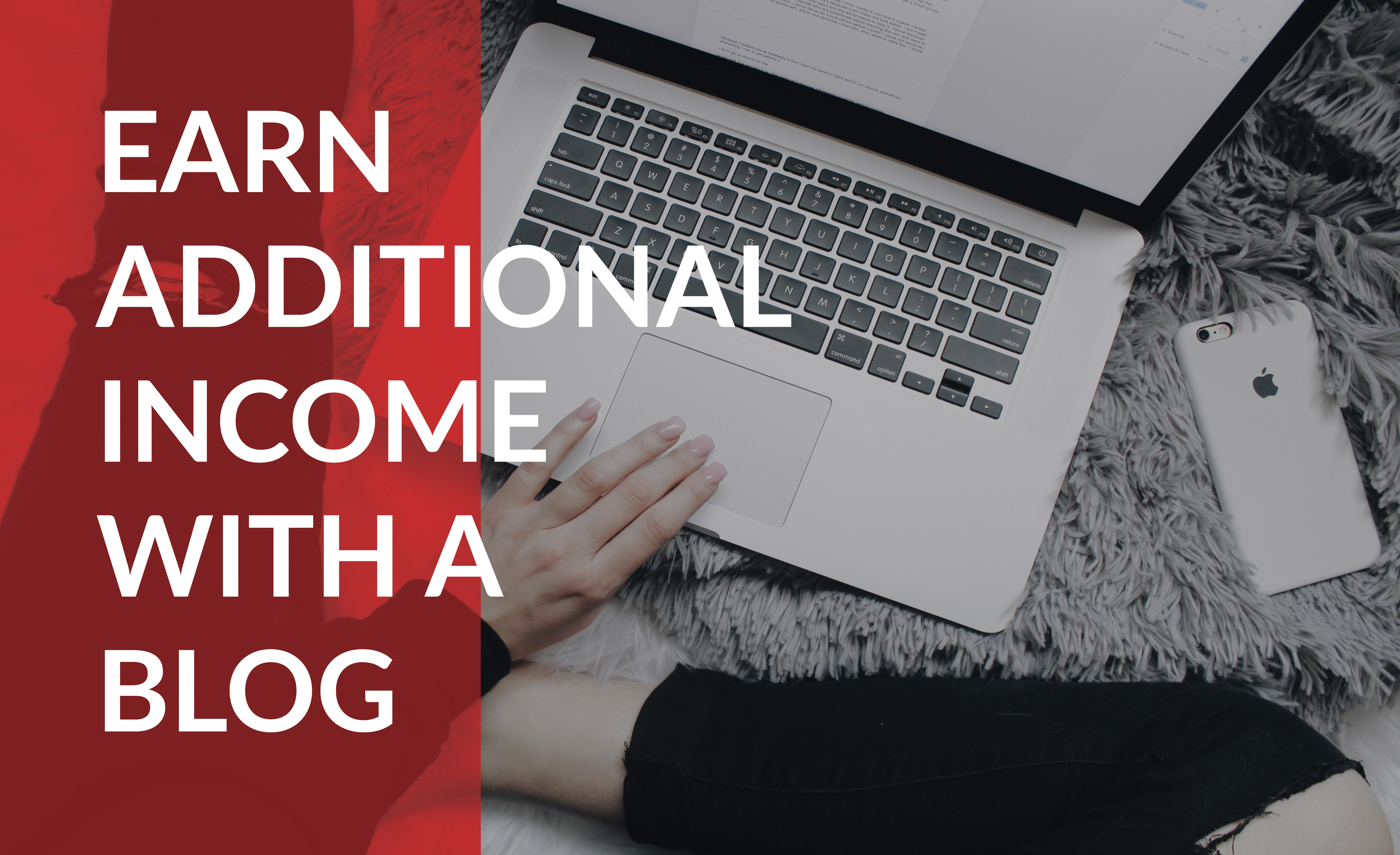 Earn additional income with a blog!